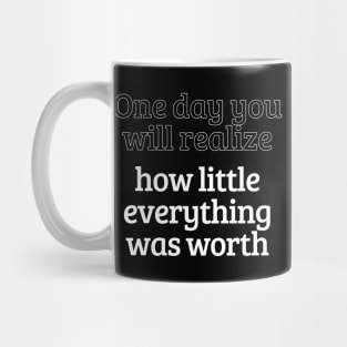 Not everything is important. Mug